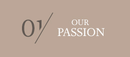 Our passion